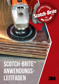 3M Scotch Brite Anwendungsleitfaden
